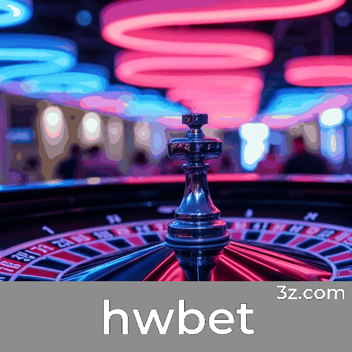hwbet: Estável, Seguro e Otimizado para o Brasil